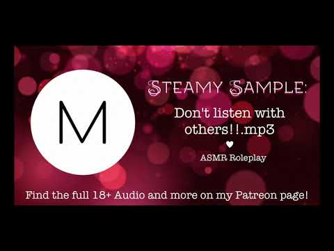 ASMR Roleplay: Don't listen with others!!.mp3 [F4A], [GFE], [Shy], [JOI], [Sample]