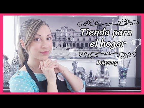 Tienda para el Hogar . RP . SusurrosdelSurr ASMR . Español