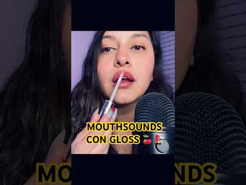 Gloss 🤤 #asmr #asmrcommunity #mouthsounds #relax #youtubeshorts #gloss #lips #labios