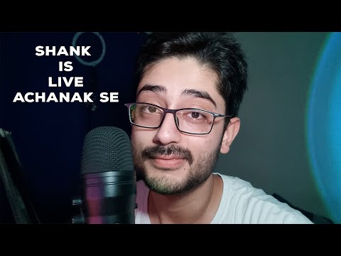 Shank ASMR Live Stream (Out of Sudden lol)