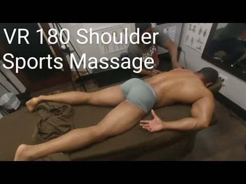 VR180 Bodybuilder's Sports Massage (Part 4 of 10) Best seen in a VR Headset