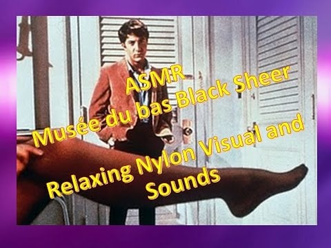 ASMR- Musée du bas Black Sheer Relaxing Nylon Visual and Sounds