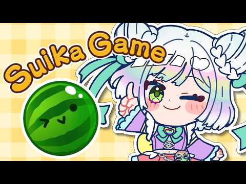 【SUIKA GAME】fruit are my friends... fruit would never make me rage 🍉🍋🍋‍🟩💖【EN/日本語 】