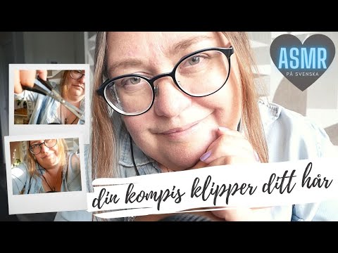 ASMR Roleplay - Din kompis klipper ditt hår ✂️