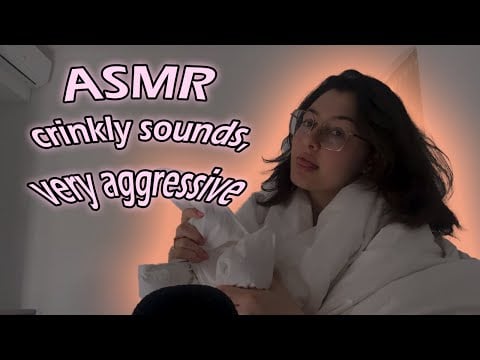 ASMR crinkly triggers for pros only