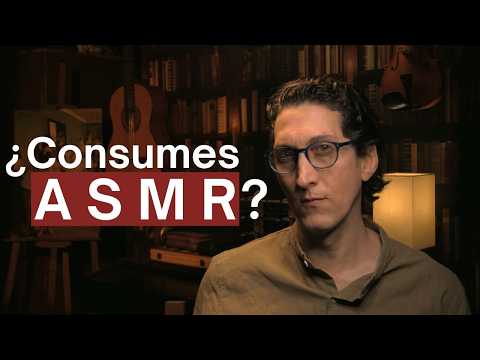 ¿Qué Dice De Ti El Hecho De Que Consumes ASMR?