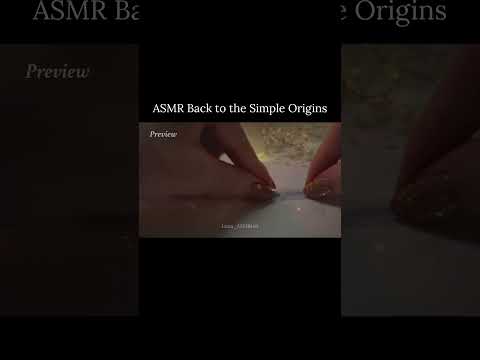 ASMR Lost Your Tingles?💫 Back to the Simple Origins🔮 #asmr #relaxing  #notalkingasmr