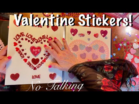 ASMR  New Sticker Album! Adding Valentines! (No talking version) Crackling Fire & Amazing Crinkles!
