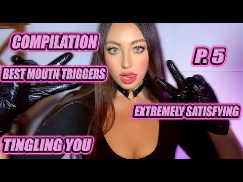 ASMR Compilation 5: Marathon of Best Mouth Triggers | Tongue Flutter, Gloves, Whisper,  Mic Triggers