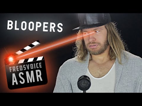 *WARNING* ASMR BLOOPER REEL 2 🎬 FredsVoice