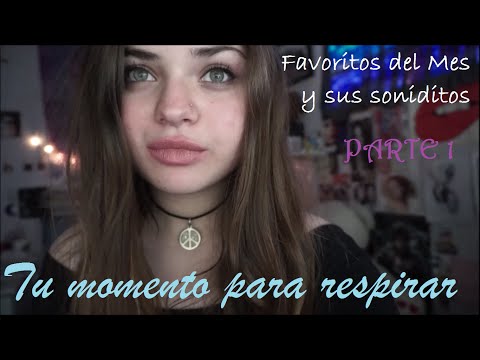 ASMR Español  Argentina - Favoritos del mes y sus soniditos :3