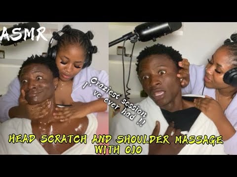 ASMR💫HEAD SCRATCH AND SHOULDER MASSAGE WITH OJO