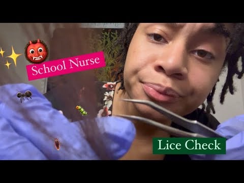 ASMR - School Nurse Checks Lice