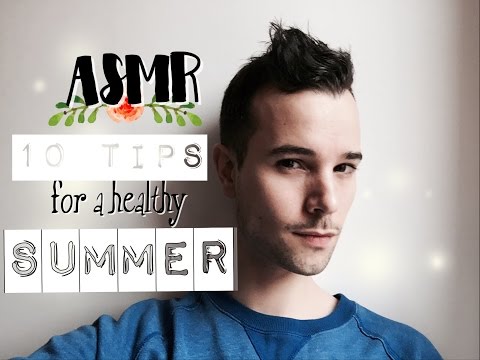 ASMR Mes 10 CONSEILS pour l'ÉTÉ (french, english subtitles)