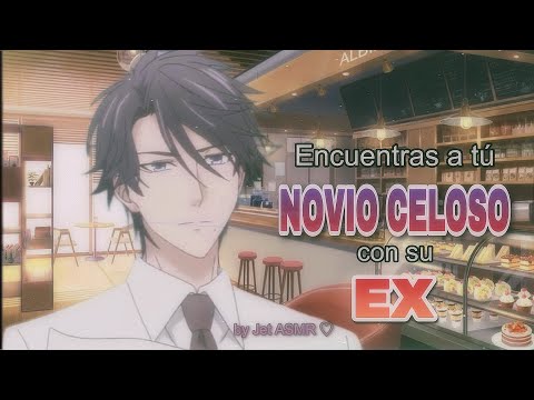 Encuentras a tú novio celoso con su ex / ROLEPLAY ASMR yaoi ♡