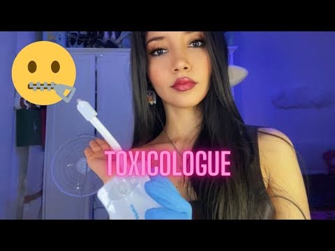 ASMR FRANÇAIS 31 : ROLEPLAY MÉDECIN TOXICOLOGUE LA PLUS MIGNONNE