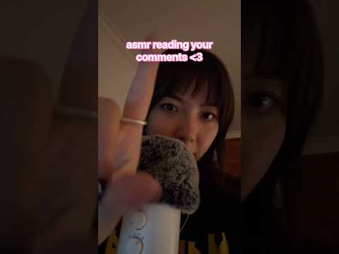 ASMR ★ reading your comments