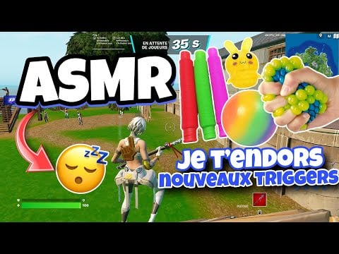 ASMR Français • JE T'ENDORS EN 15 MINUTES AVEC MES NOUVEAUX TRIGGERS SUR FORTNITE 😴💤