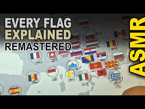 Flag Symbolism of Every European Nation Explained ( Remastered ASMR Geography )
