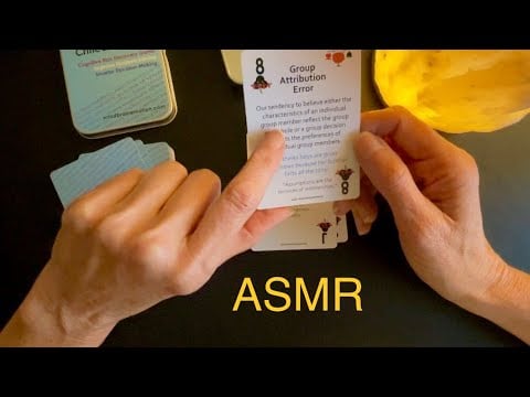 Critical Thinking Cards ASMR ~ Cognitive Bias in a Soft Spoken Voice 