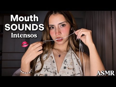 ASMR SONIDOS DE B0CA Intensos ❤️ Mouth Sounds Caseros
