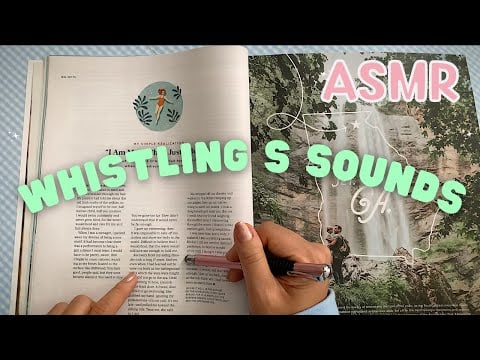 ASMR | whistling S sounds page turning -  inaudible reading - light whispers (requested)
