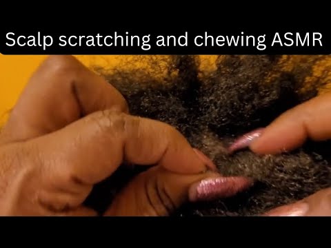 Ultimate ASMR Scalp Scratching  Crispy Chewing | PureTingles#ASMRRelaxation#ScalpMassage#ChewingASMR