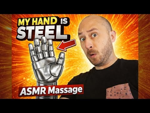 ASMR Massage - Hand of Steel