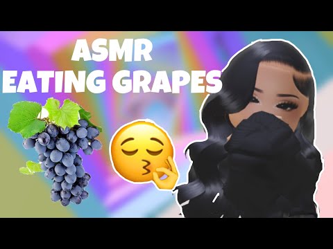 Roblox ASMR ☆ EATING JUICY GRAPES, Crunchy Sounds 🍇( ^ω^)