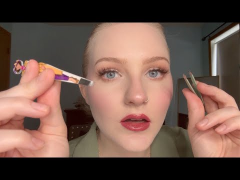 ASMR- Bestie Plucks Your Eyebrows