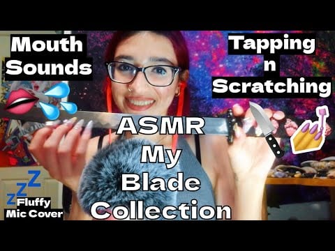 ASMR| My Blade Collection 🔪| Relaxing Tapping, Scratching & Mouth Sounds👄