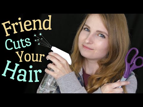 ASMR | Best Friend Gives You a Haircut! (mic scratching, head massage)