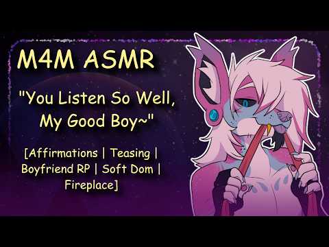 [M4M ASMR] “You Listen So Well, My Good Boy”~