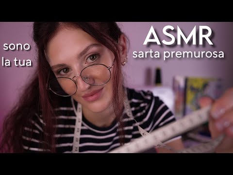 ASMR SARTA PREMUROSA TI PRENDE LE MISURE 🧵 Roleplay Realistico in Soft Spoken 🥰