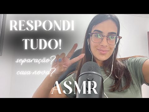 ASMR RESPONDI TODAS AS PERGUNTAS DE VOCÊS!