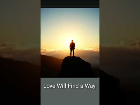 love will find a way
