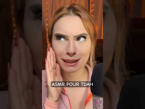 ASMR POUR TDAH 😘 #asmr #shorts #asmrforsleep #asmrfrancais #shortsviral #shortsfeed