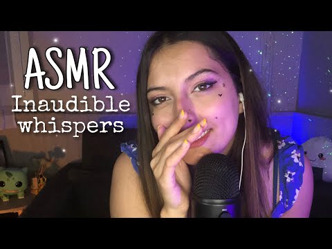 ASMR ♥ INTENSE INAUDIBLE WHISPER (100% détente) ✨