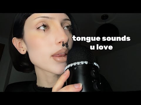 7 Unusual Tongue Sounds ASMR (ur favs)