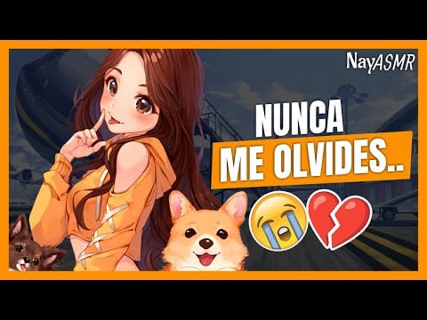 ASMR - Tu NOVIA te CUENTA una MALA NOTICIA - ROLEPLAY - NayASMR