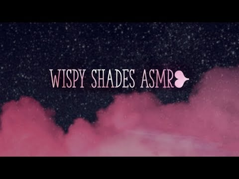 Wispy Shades ASMR Channel Trailer