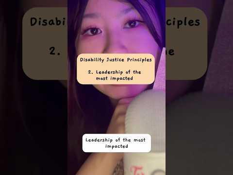 Disability justice asmr 2