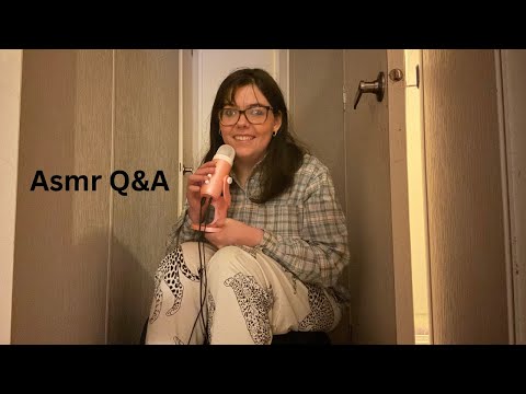 ASMR life ramble and Q & A