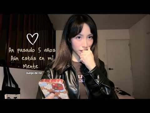 Tu exnovia❤️‍🩹 te busca después de 5 años… 😰ROLEPLAY-ASMR