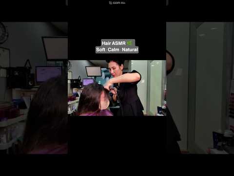 A Calm and Relaxing Hair Salon ASMR Experience
