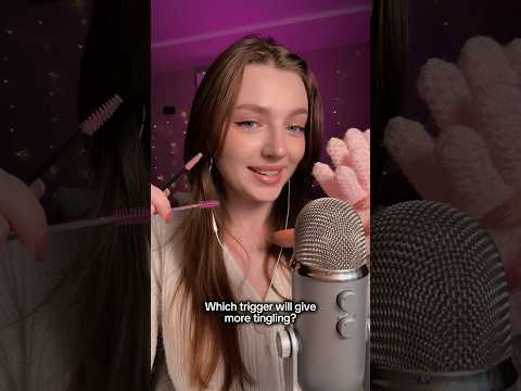 Which trigger will give more tingling? #asmr #asmrsounds #asmrrelax #asmrsleep #relax #whispers