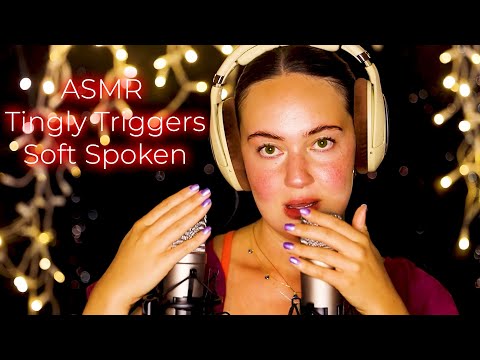 ASMR tingly soft spoken triggers that will melt you to sleep with Anna