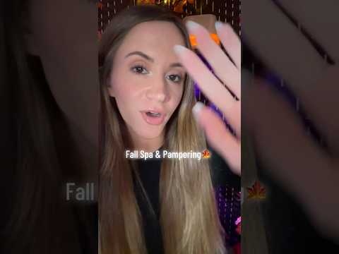 ASMR Fall Spa & Pampering 🎃