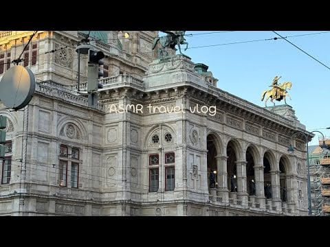 ASMR bratislava, vienna, budapest vlog 