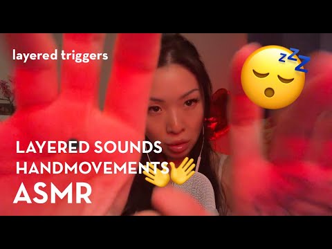 ASMR | LAYERED SOUNDS 😴🤤 | HANDMOVEMENTS 🤲
